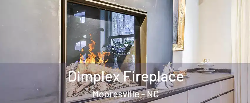  Dimplex Fireplace Mooresville - NC