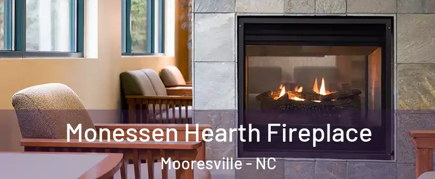  Monessen Hearth Fireplace Mooresville - NC